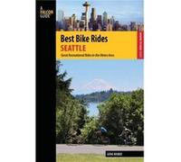 Best Bike Rides Seattle by Gene Bisbee Gene Bisbee (Auteur)
