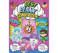 Best Blank Comic Book: For Girls, Be Creative Write Your Own Comics With This Comic Book Journal Notebook: Over 120 Pages Large Big 8.5" X 11" Cartoon / Comic Book With Lots Of Unique Templates
