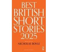 Best British Short Stories 2025