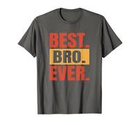 Best. Bro. Ever. Frère Sibling Super Brother T-Shirt, Homme, Asphalte, 6XL