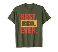 Best. Bro. Ever. Frère Sibling Super Brother T-Shirt, Homme, Olive, L