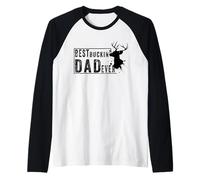 Best Buckin Dad Ever Cerf Chasseur Chasseur Fête des pères Manche Raglan