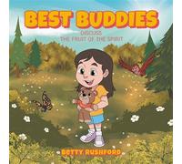 Best Buddies Discuss the Fruit of the Spirit - Betty Rushford - Trilogy Christian Publishing - ebook (ePub) - Livre