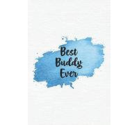 Best Buddy Ever: Awesome Inspirational notebooks for women - Notes Diary Book Gift for Women, Friend, Sister, Daughter
