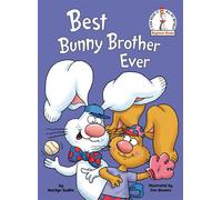 Best Bunny Brother Ever - Marilyn Sadler - Random House Books for Young Readers - ebook (ePub) - Livre