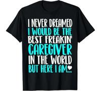 Best Caregiver in The World Funny Gift Tee Gift Unisex T-Shirt Black XXL