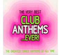 Best Club Anthems Ever Ol