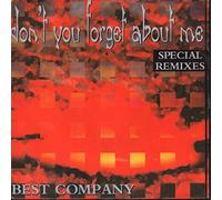 Best Company - Don'T You Forget About Me [Vinyl Single]