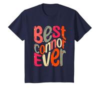Best Connor Ever. My Name, His Name is Connor T-Shirt, Enfant, Bleu Marine, 8 Ans
