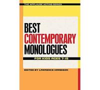 Best Contemporary Monologues For Kids Ages 7-15