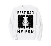 Best Dad by Bar for Disc Golf Lovers - Funny Father's Day Sweatshirt