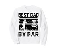 Best Dad by Bar for Disc Golf Lovers - Funny Father's Day Sweatshirt