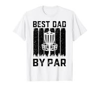 Best Dad by Bar for Disc Golf Lovers - Funny Father's Day T-Shirt