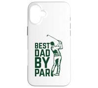 Best Dad by par Coque pour iPhone 16 Plus