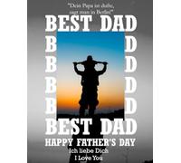 BEST DAD- Ein Buch für Dich: Das ideale Geschenk Zum Vatertag-zum personalisieren-Papa ist der Beste