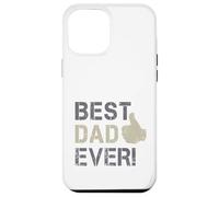 Best Dad Ever Bravo pour la fête des pères et des Papas Coque pour iPhone 12 Pro Max