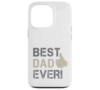 Best Dad Ever Bravo pour la fête des pères et des Papas Coque pour iPhone 13 Pro