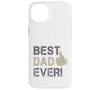 Best Dad Ever Bravo pour la fête des pères et des Papas Coque pour iPhone 14 Plus