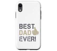 Best Dad Ever Bravo pour la fête des pères et des Papas Coque pour iPhone XR