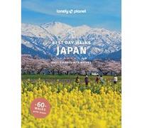 Lonely Planet – Best Day Walks Japan – Guide – 2e édition – broché – anglais