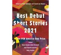 Best Debut Short Stories 2021 by Beth Piatote Beth Piatote (Auteur)