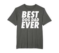 Best Dog Dad Ever T-Shirt