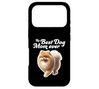 Best Dog Mom Ever - Poméranien Coque pour iPhone 17 Pro