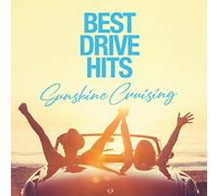 BEST DRIVE HITS -Sunshine Cruising-