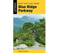 Best Easy Day Hikes Blue Ridge Parkway - Johnson, Randy - Falcon Guides - ebook (ePub) - Livre
