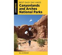 Best Easy Day Hikes Canyonlands And Arches National Parks
