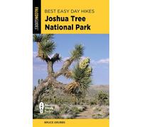 Best Easy Day Hikes Joshua Tree National Park - Grubbs, Bruce - Falcon Guides - ebook (ePub) - Livre