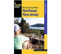 Best Easy Day Hikes Northeast New Jersey, Best Easy Day Hikes Series Paul E. Decoste, Ronald J. Dupont (Auteur)