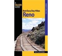 Best Easy Day Hikes Reno by Tracy Salcedo Tracy Salcedo-Chourre (Auteur)