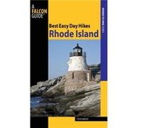 Best Easy Day Hikes Rhode Island by Steve Mirsky Steve Mirsky (Auteur)
