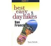 Best Easy Day Hikes San Francisco, Best Easy Day Hikes Series Tracy Salcedo (Auteur)