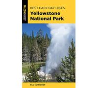 Best Easy Day Hikes Yellowstone National Park