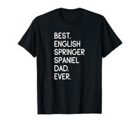 Best English Springer Spaniel Dad Ever Springer Anglais T-Shirt