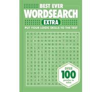 Best Ever Wordsearch Extra: Put your logic skills to the test