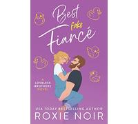 Best Fake Fiancé: A Single Dad Romance