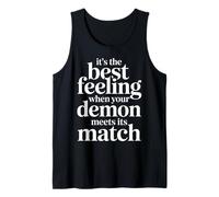 Best Feeling When Your Demon Meets Its Match - Débardeur