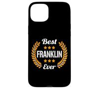 Best Franklin Ever Dicton Amusant Prénom Franklin Coque pour iPhone 15 Plus