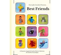Best Friends: A Character-Inspired Crochet Pattern Collection