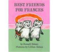 Best Friends for Frances Russell Hoban (Auteur)