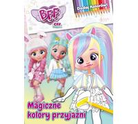 Best Friends Forever Add Colours 1 Magical Colours of Friendship Collective Edition (Buch auf Polnisch)