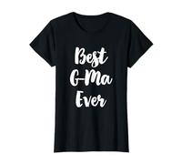 Best G-Ma Ever Funny Cute GMa T-Shirt