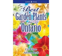 Best Garden Plants For Ontario