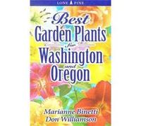 Best Garden Plants for Washington and Oregon by Don Williamson Don Williamson (Auteur)
