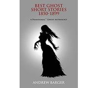 Best Ghost Short Stories 1850-1899