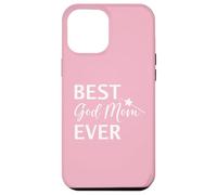 Best God Mom Ever Godmother Mothers Day God Mother Birthday Coque pour iPhone 12 Pro Max