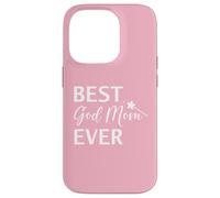 Best God Mom Ever Godmother Mothers Day God Mother Birthday Coque pour iPhone 14 Pro
